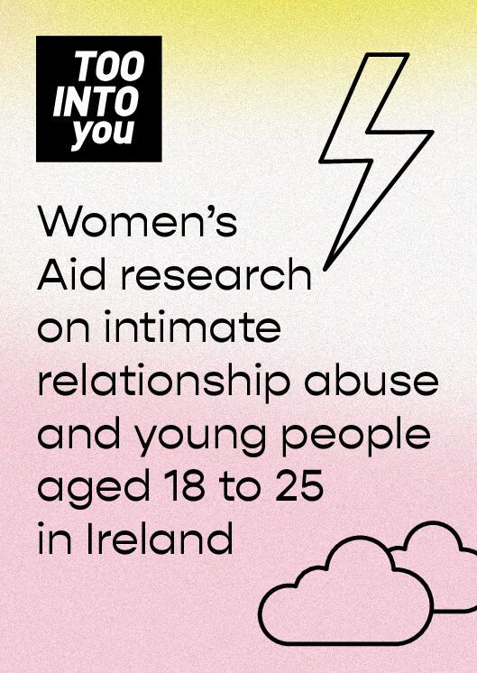 Women’s Aid : ‘Too into You’